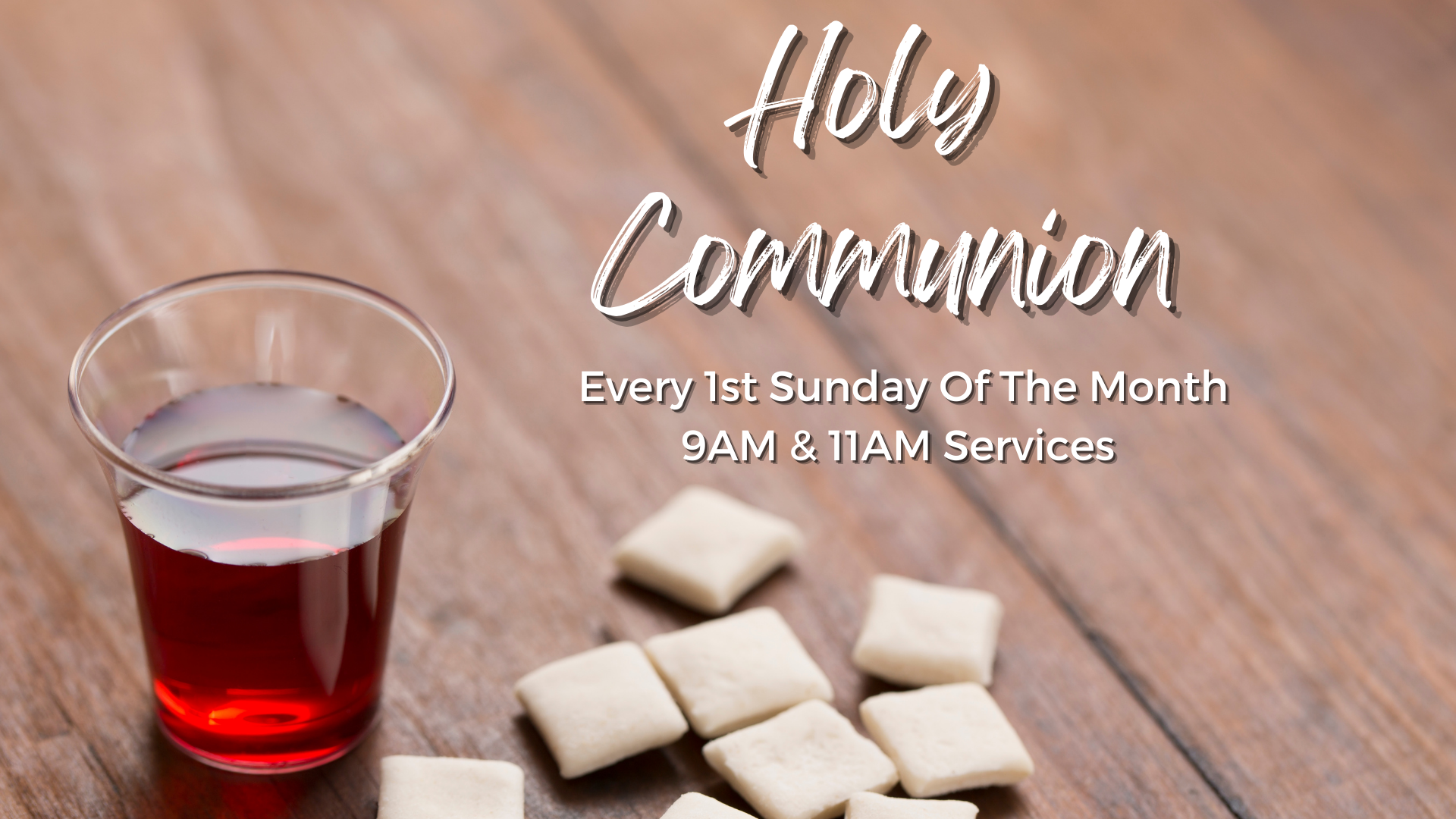 First Worship Service (Holy Communion)